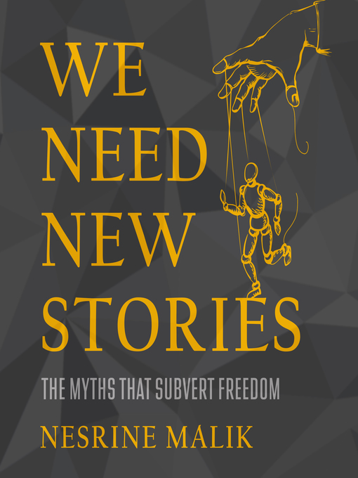 Title details for We Need New Stories by Nesrine Malik - Available